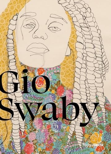 Gio Swaby by Nikole Hannah-Jones – Hardcover NEW Sealed Art Book Textile Portrai