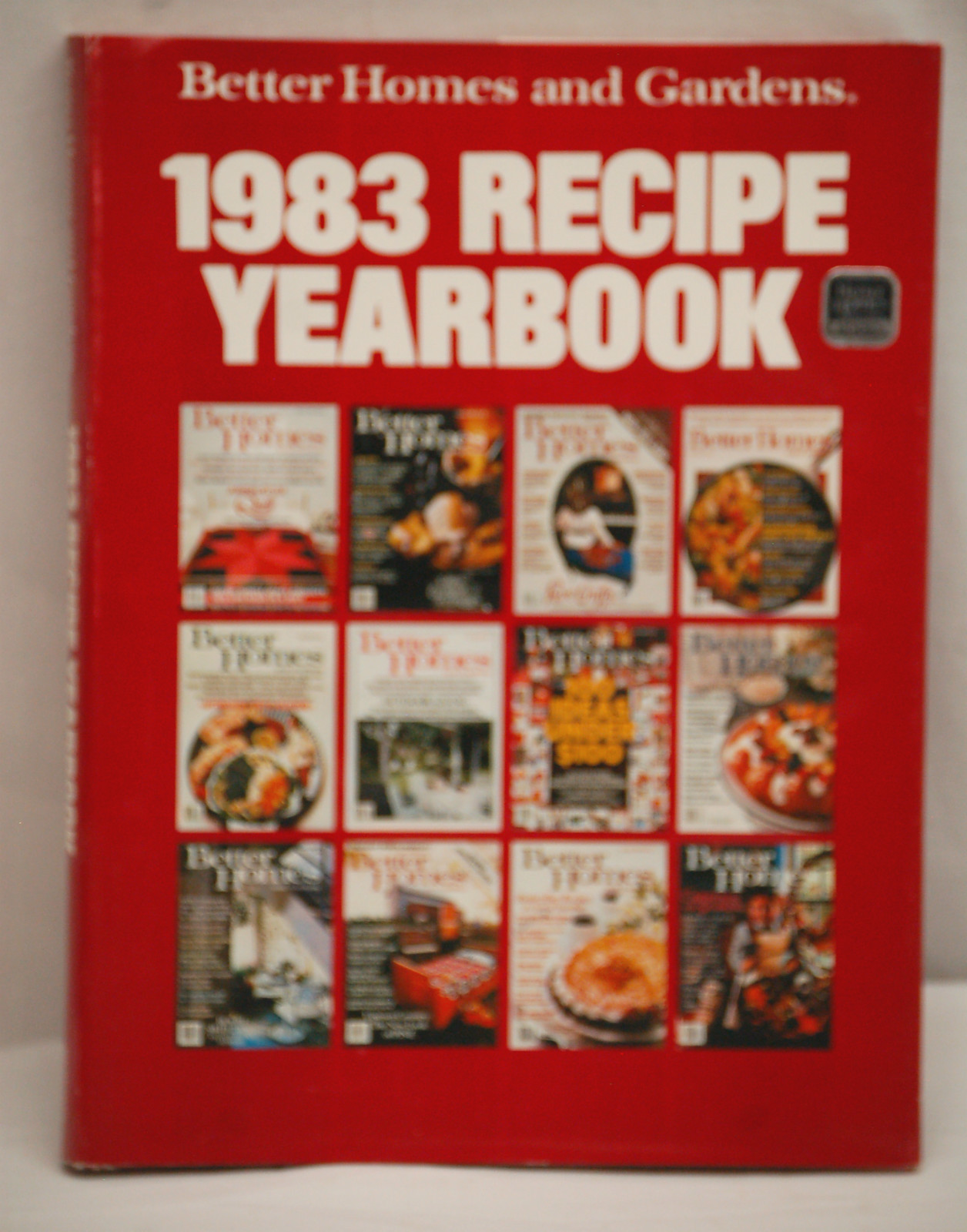 Better Homes & Gardens 1983 Recipe Yearbook by Meredith Corp. ~ Hardback Book