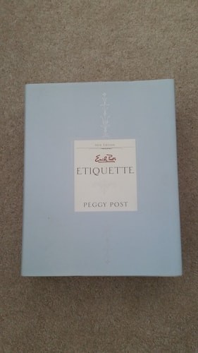 Emily Post’s Etiquette (16th Edition) by Post, Peggy, Good Book