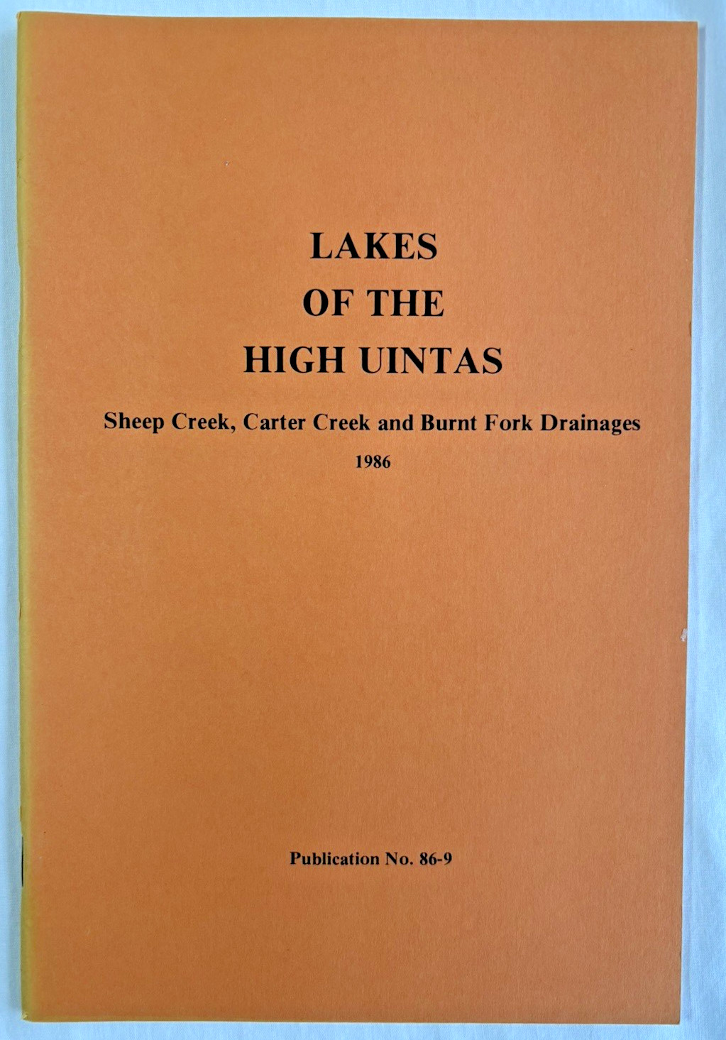lotof 4 Lakes of the High Uintas Utah Several River and Creek Drainage see below