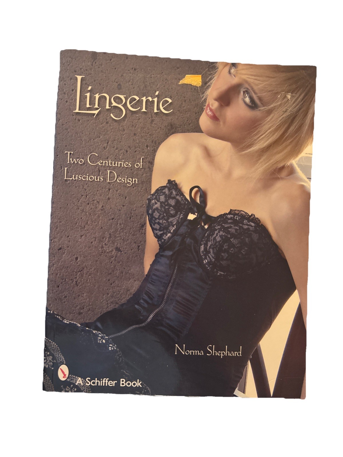 Lingerie: Two Centuries of Luscious Design