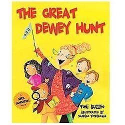 The Great Dewey Hunt (Mrs. Skorupski Story) by Toni Buzzeo
