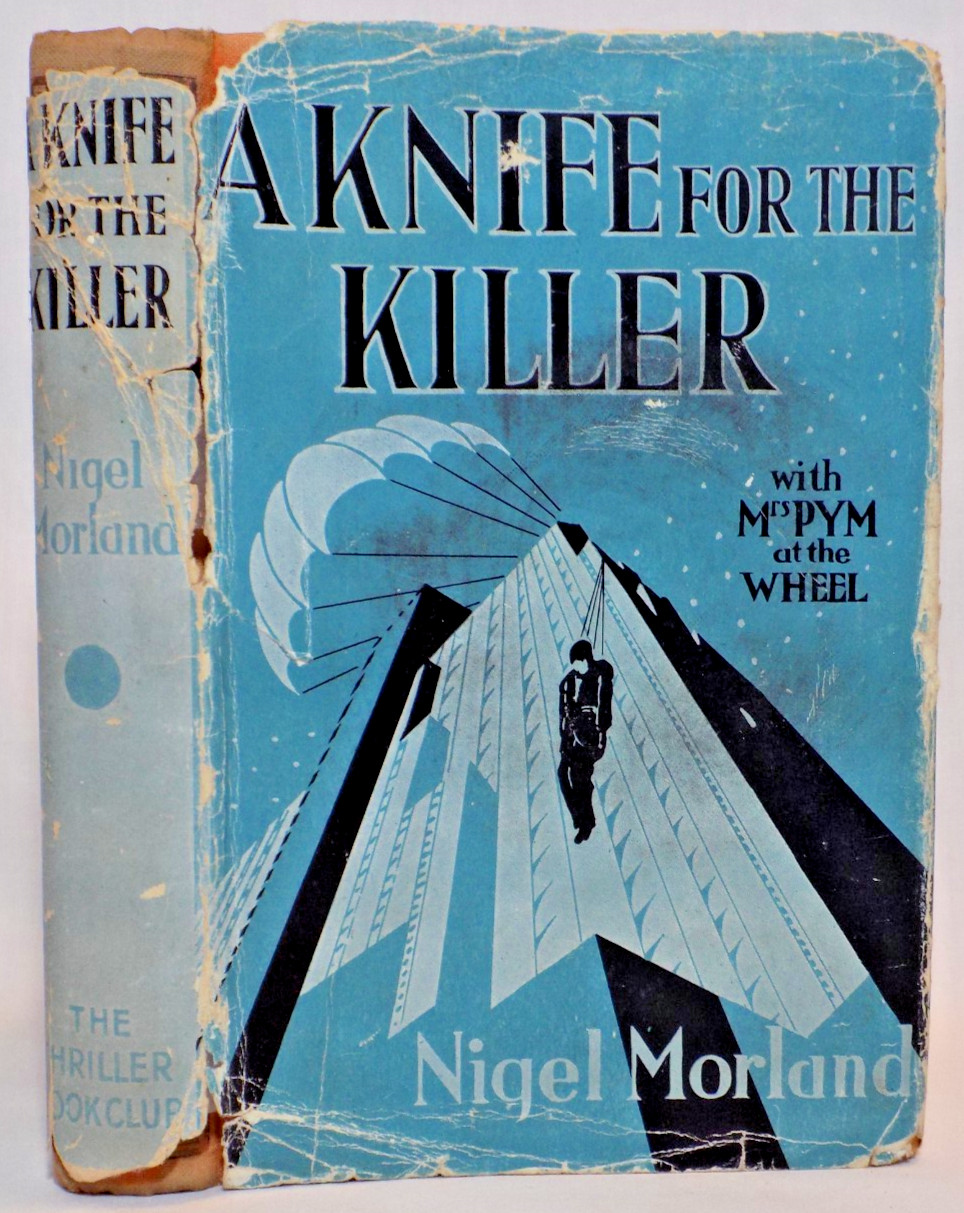 A Knife for the Killer by Nigel Morland, 1940 BC, HCDJ, Vintage Mrs. Pym Mystery