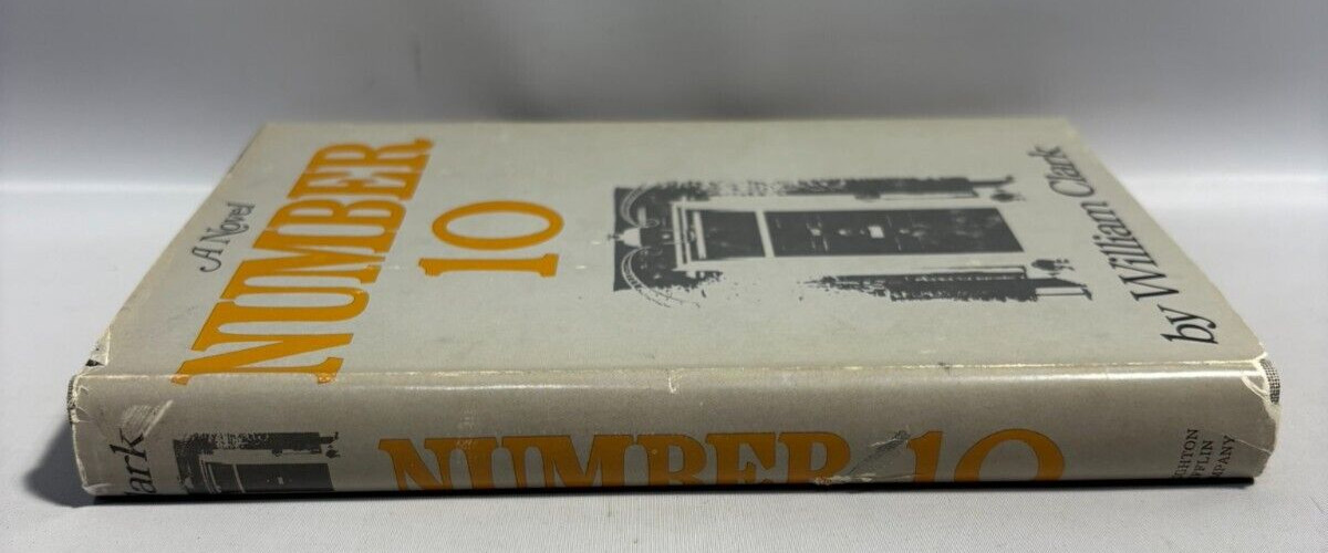 Number 10 by William Clark, 1967 First American Edition/1st Printing