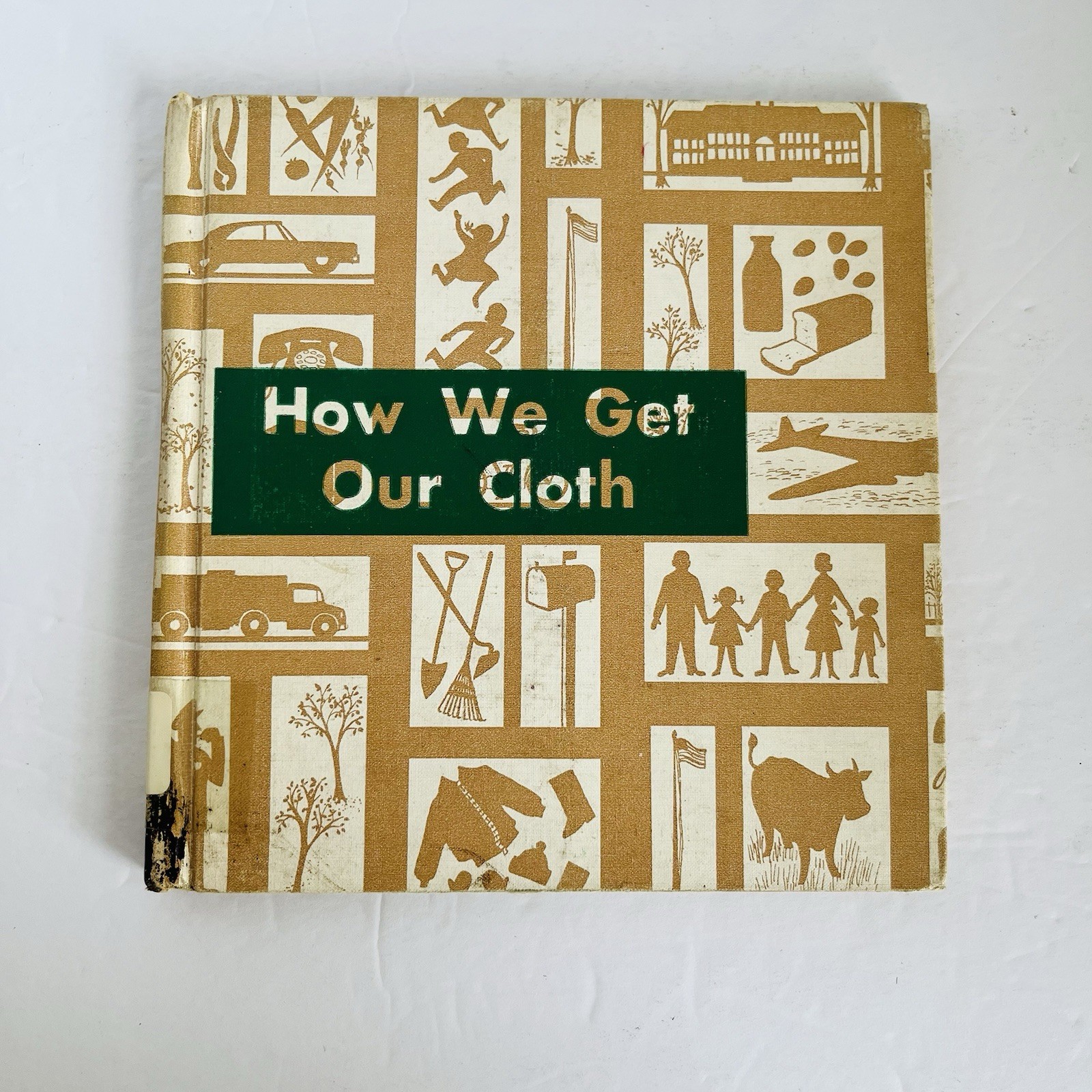 Vintage 1964 How We Get Our Cloth Edith McCall Hardcover Book Textiles Weaving