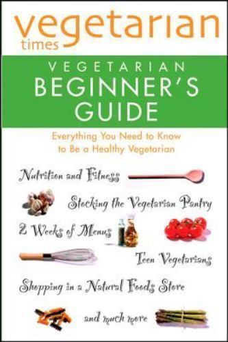 Vegetarian Times Vegetarian Beginne- 0028603869, paperback, Editors of Vegetaria