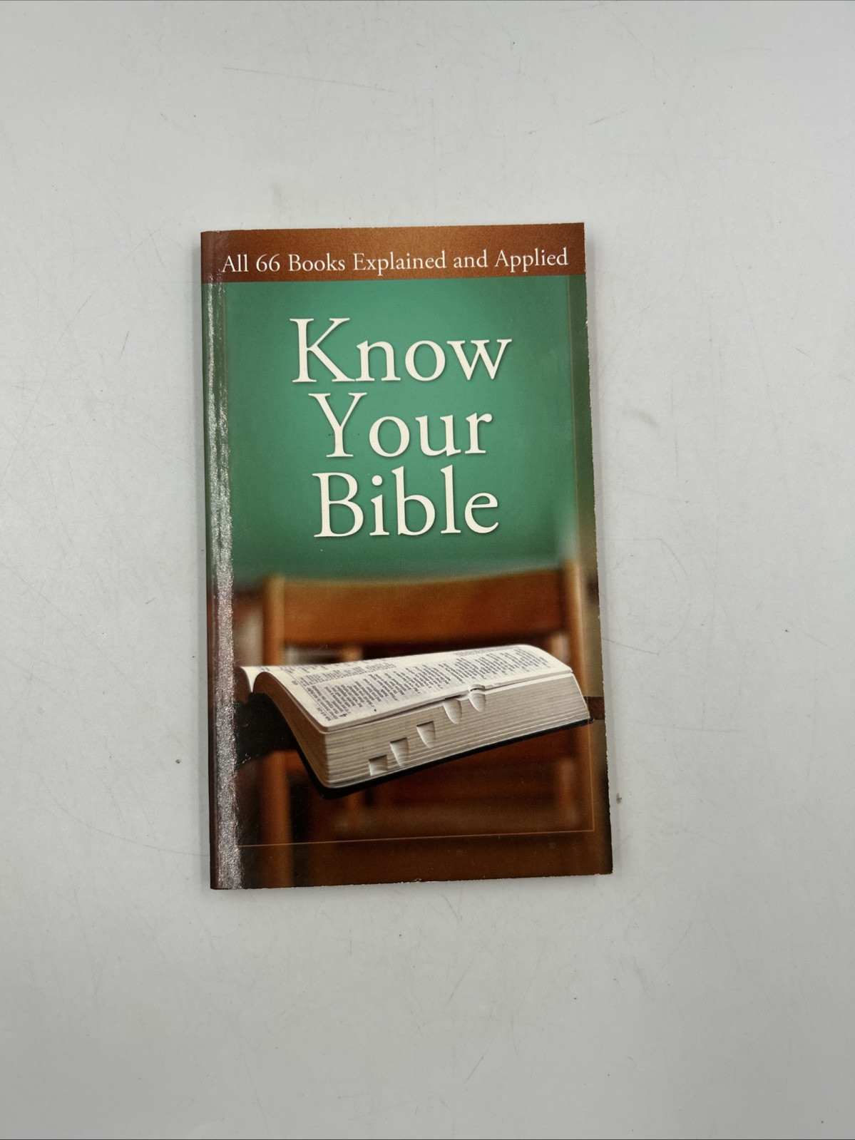 Know Your Bible : All 66 Books Explained and Applied by Paul Kent (2008, Mass…