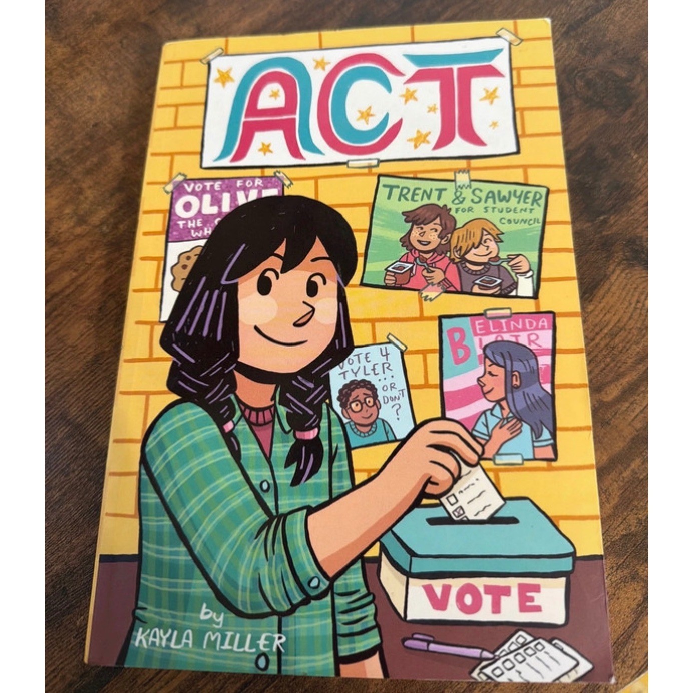 Act by Kayla Miller Graphic Novel Paperback Click Series Middle Grade Book
