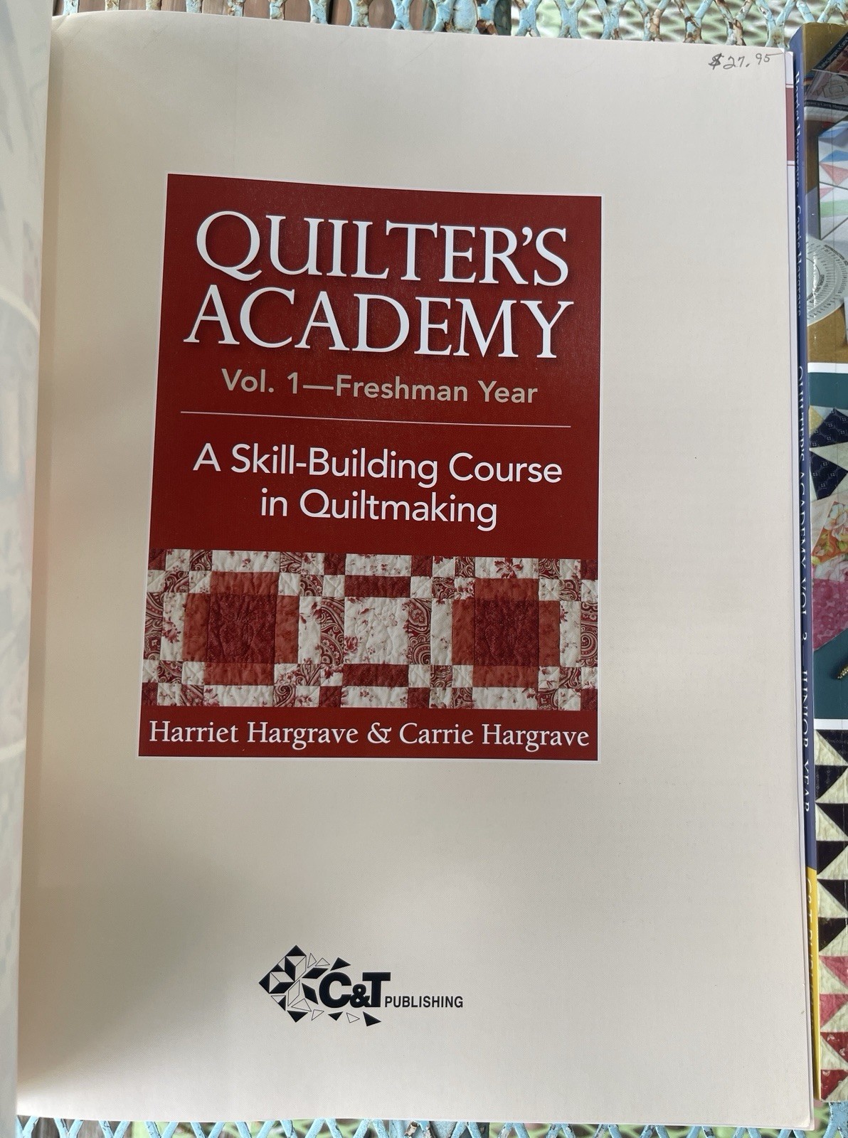 Quilter’s Academy Vol 1 2 3 Hargrave Quiltmaking Quilting Quilt Teach