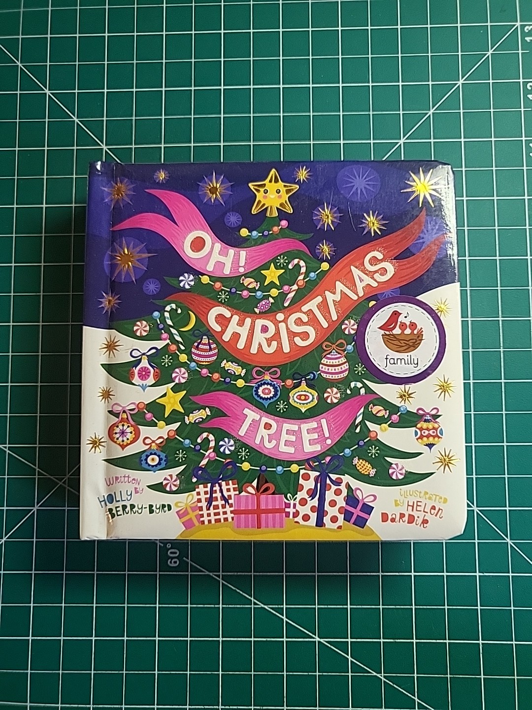 Oh! Christmas Tree! by Holly Berry Byrd (2016, Children’s Board Books)