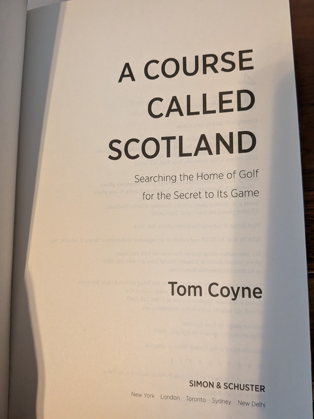 A Course Called Scotland – Tom Coyne – 1st Ed HC/DJ – Golf Travel Memoir