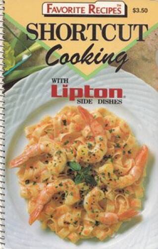 Shortcut Cooking with Lipton Side Dishes – Spiral-bound – VERY GOOD