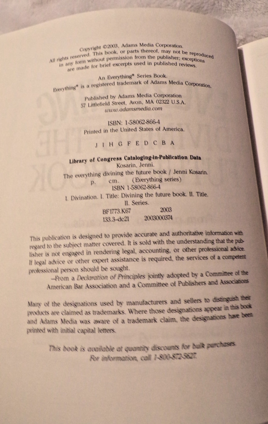 The Everything Divining the Future Book : From Runes to Tarot Cards & Crystals