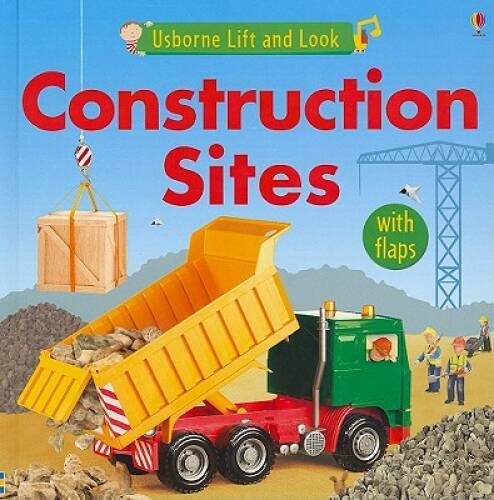 Construction Sites (Usborne Lift and Look) – Board book – GOOD