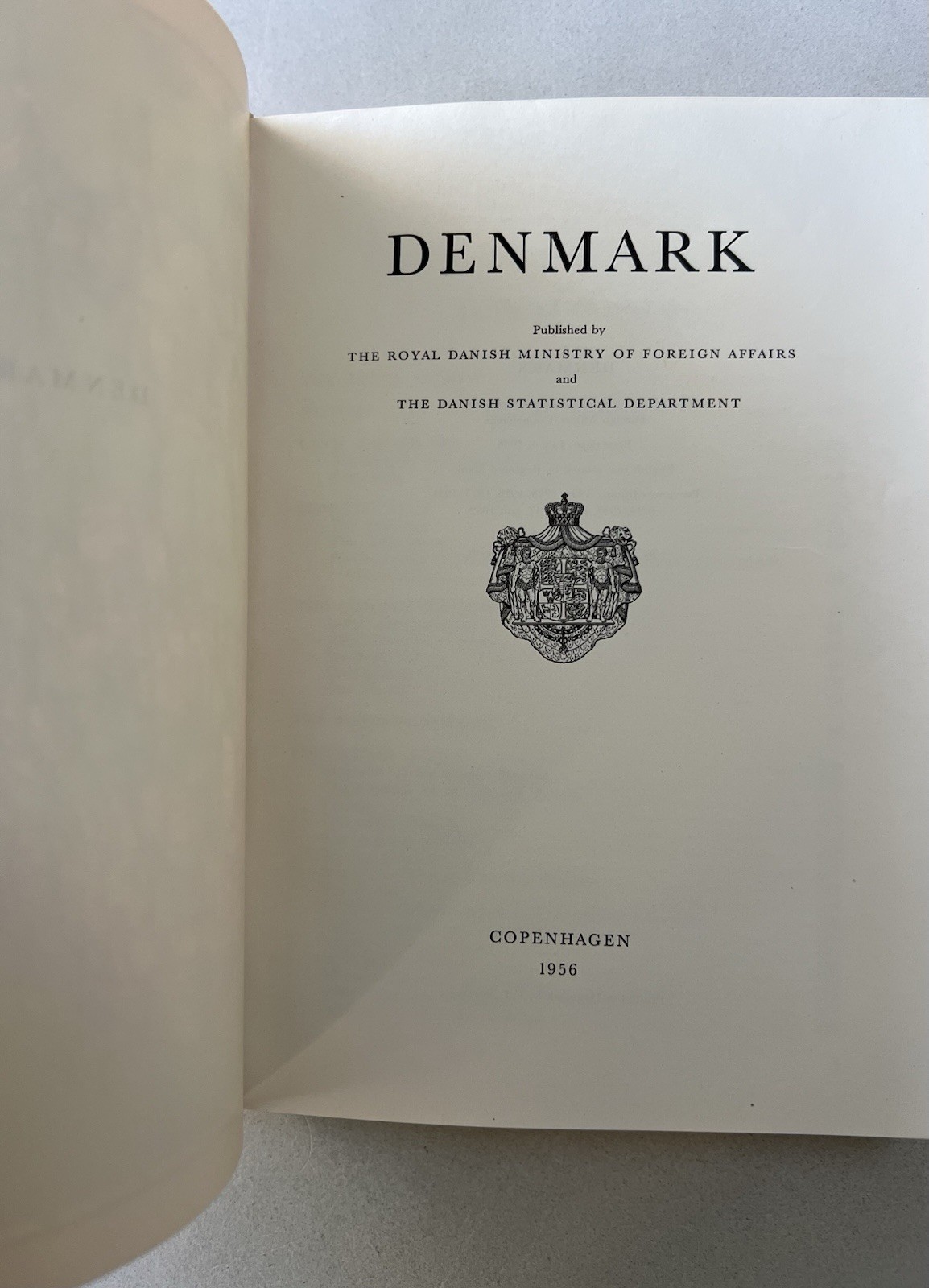 Vintage 1956 Denmark By The Royal Danish Ministry Of Foreign Affairs Book