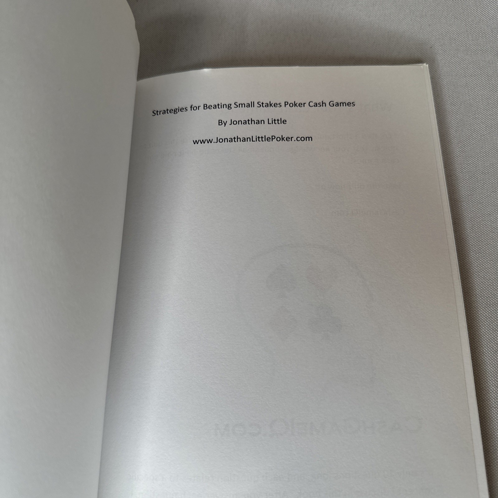 Strategies for Beating Small Stakes Poker Cash Games by Jonathan Little