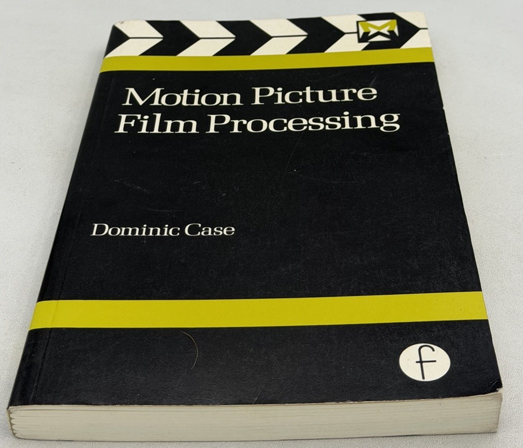 MOTION PICTURE FILM PROCESSING (MEDIA MANUALS) By Dominic Case PB 1985