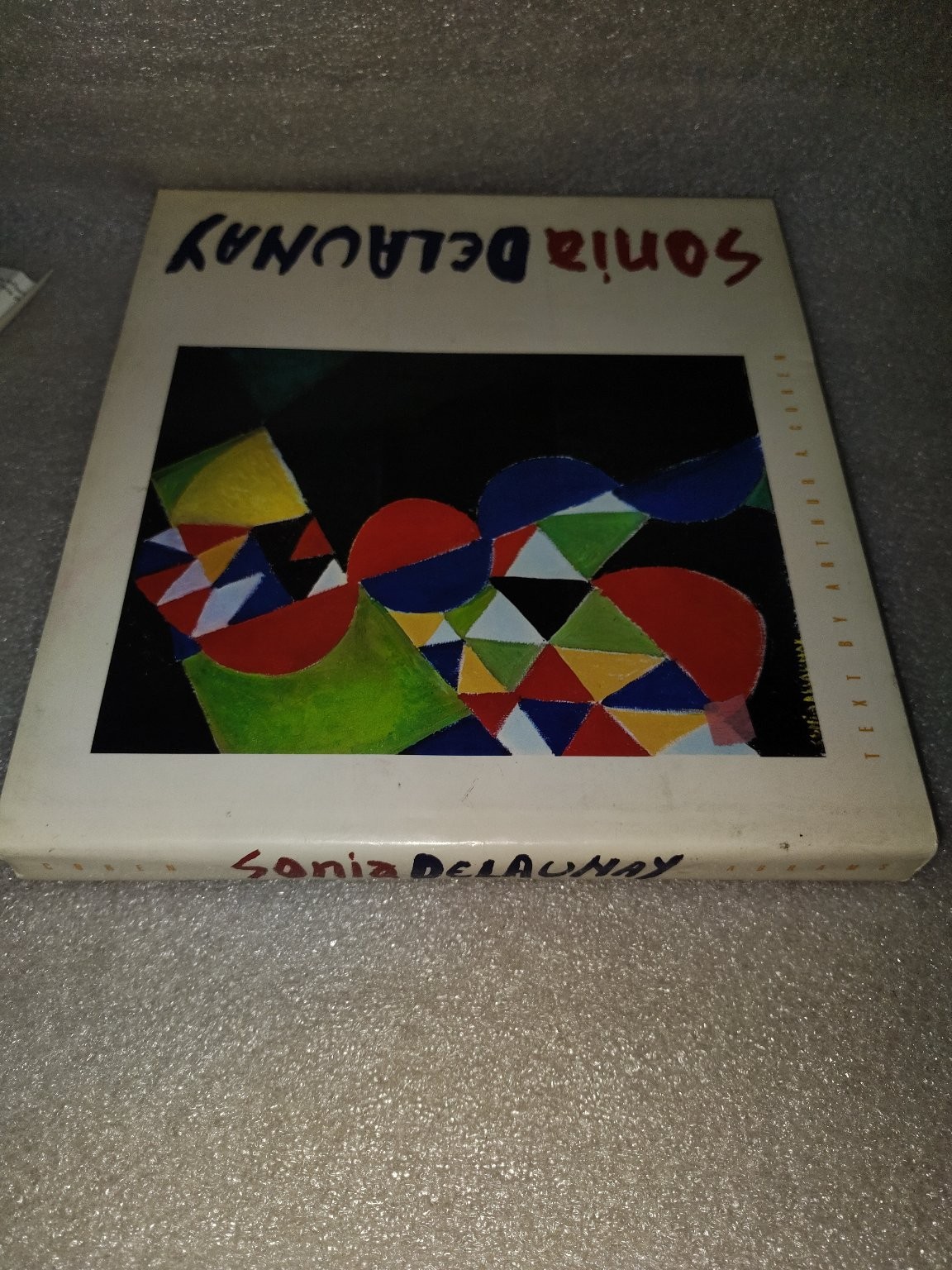 Sonia Delaunay Arthur A. Cohen 1988 Illustrated Art Biography Harry N. Abrams