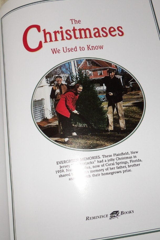 THE CHRISTMASES WE USED TO KNOW FROM REMINISCE MAGASINE 1996 HC BOOK 162 PAGES