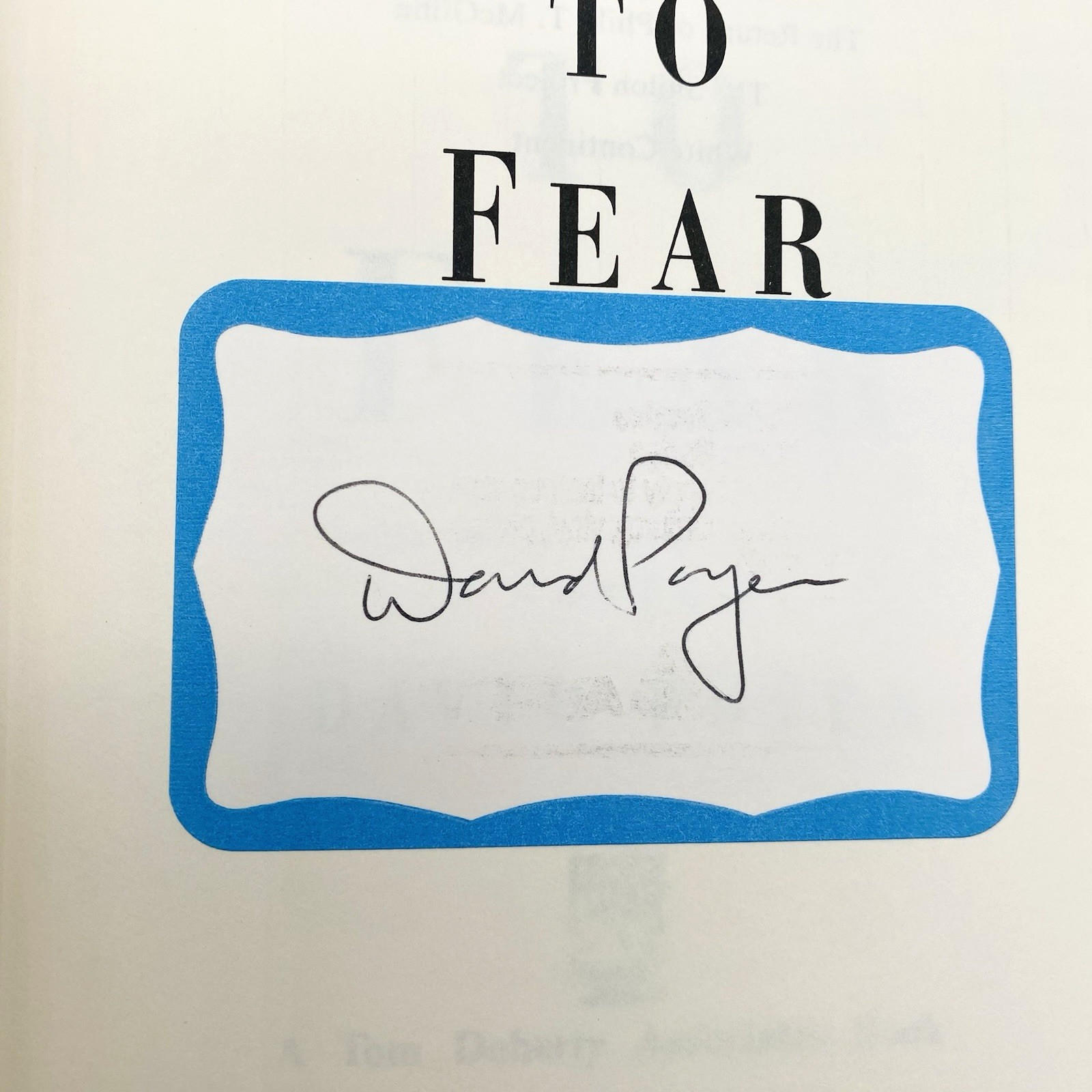 SIGNED The Only Thing To Fear David Poyer 1st/1st 1995 Hardcover Dust Jacket