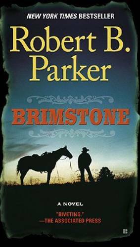 Brimstone (A Cole and Hitch Novel) – Paperback By Parker, Robert B. – GOOD