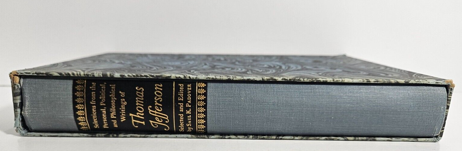 The Writings of Thomas Jefferson by Saul K. Padover, 1967 Heritage Press, w/Case