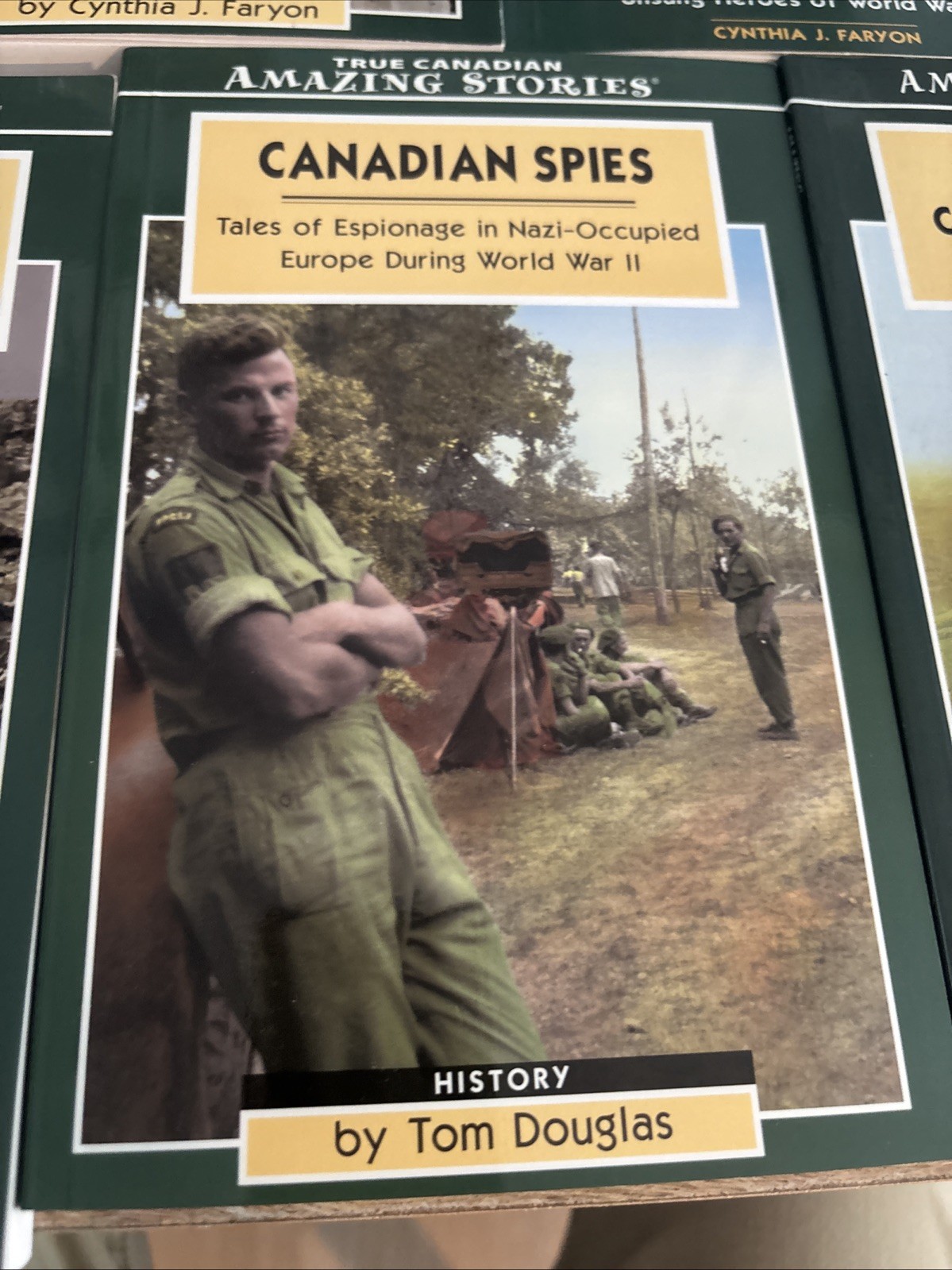 True Canadian Amazing Stories – Lot of 7 – Spies War Heroes D-Day Navy Air Force