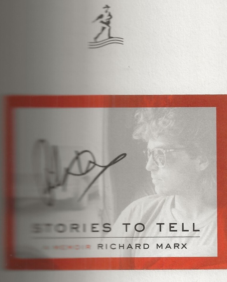 STORIES TO TELL: A MEMOIR BY RICHARD MARX (2021) HARDCOVER SIGNED FIRST EDTION
