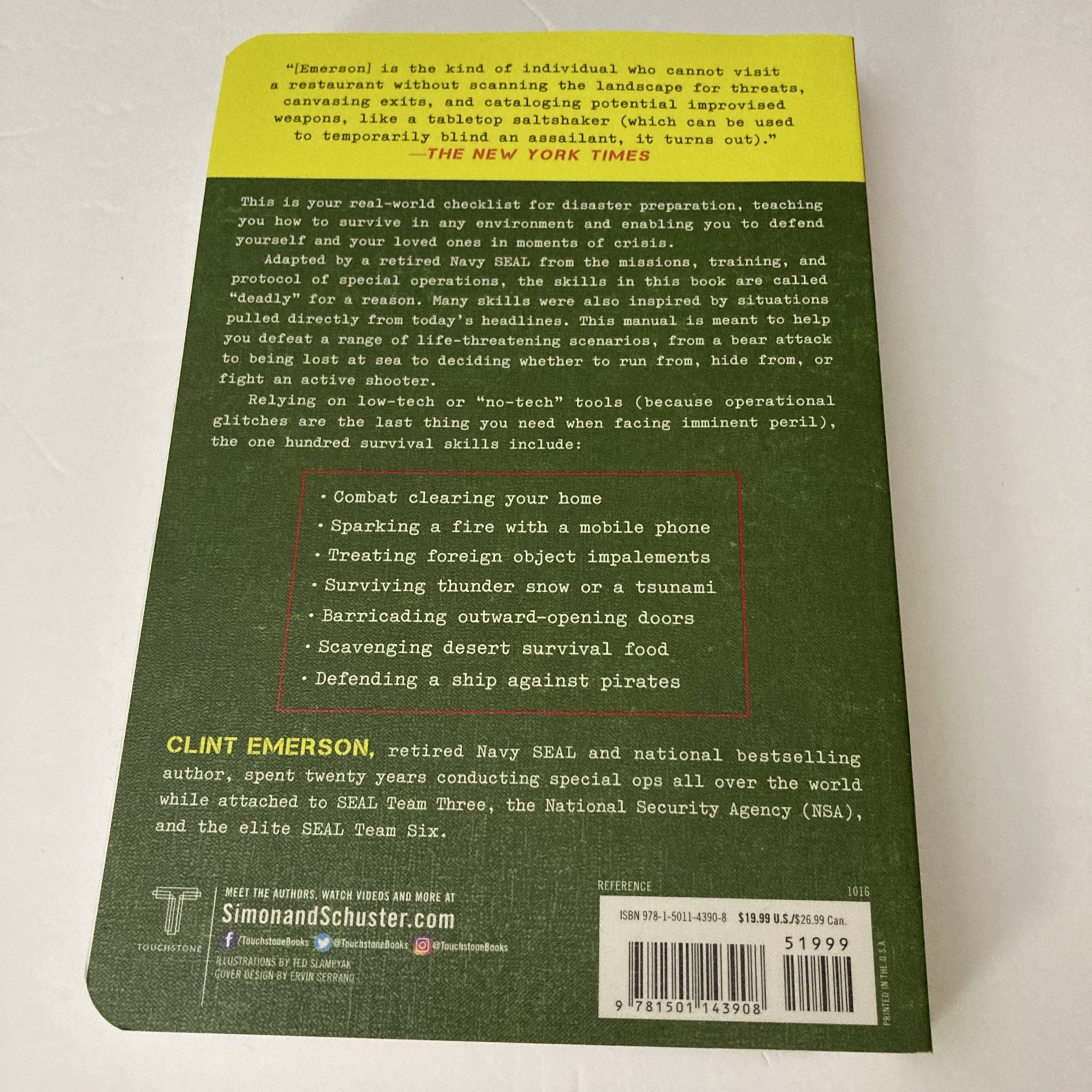 100 Deadly Skills: Survival Edition : The SEAL Operative’s Guide to Surviving in