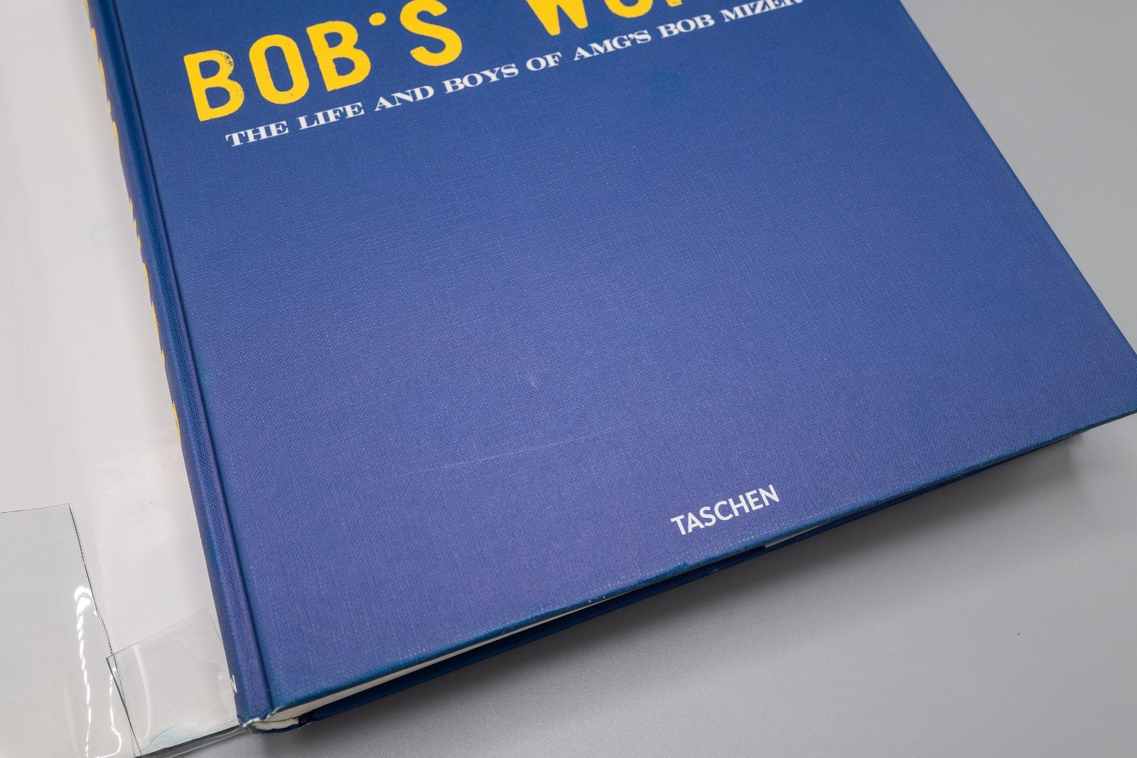 Bob’s World: The Life and Boys of AMG’s Bob Mizer by Dian Hanson (2009, HC)