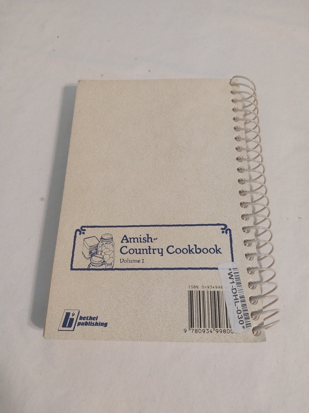 Amish Country Cookbook Volume 1 Revised 1979 Das Dutchman Essenhaus Spiral Dutch