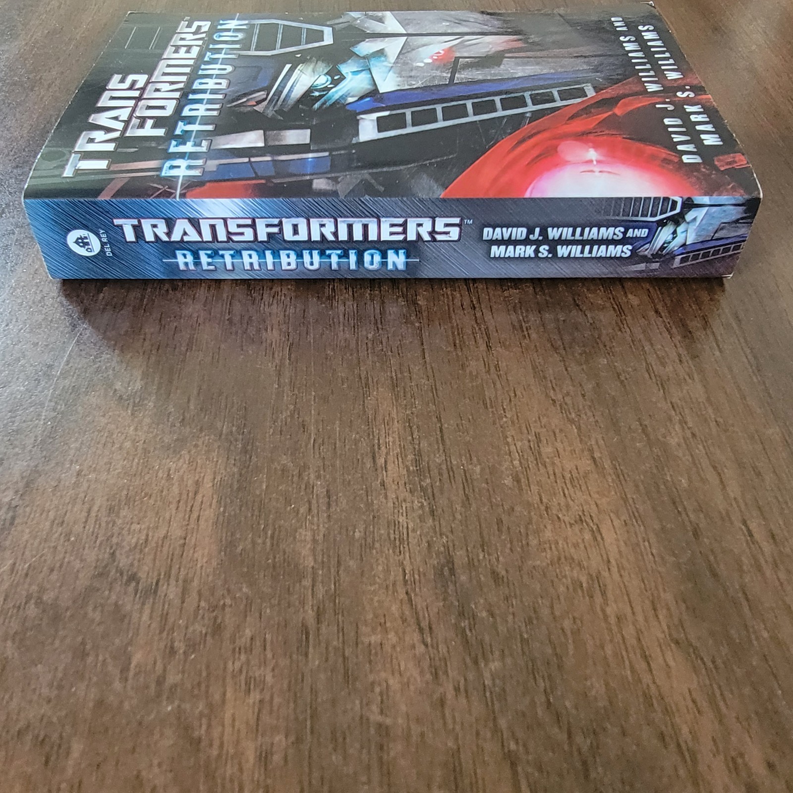 Transformers: Retribution by Mark Williams and David J. Williams (2014, Mass…