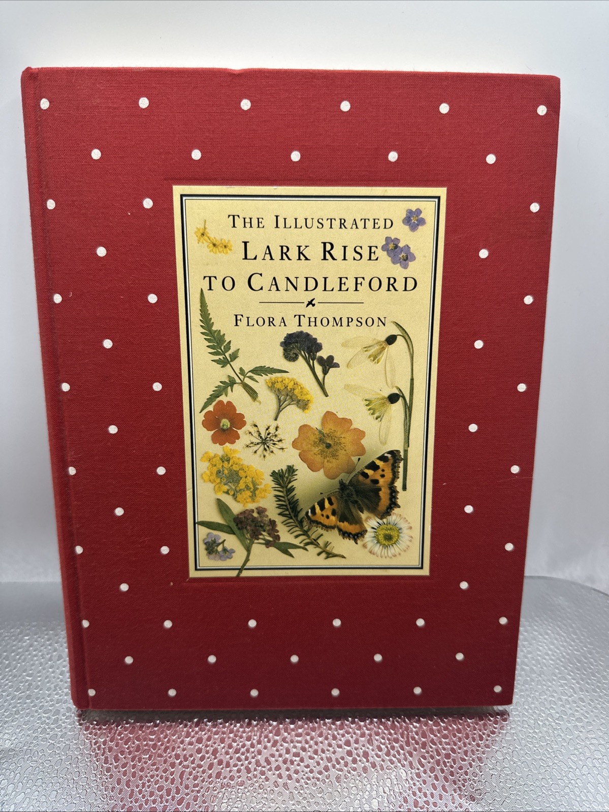 The Illustrated Lark Rise to Candleford by Flora Thompson 1983 HC/ DJ 1st ed.