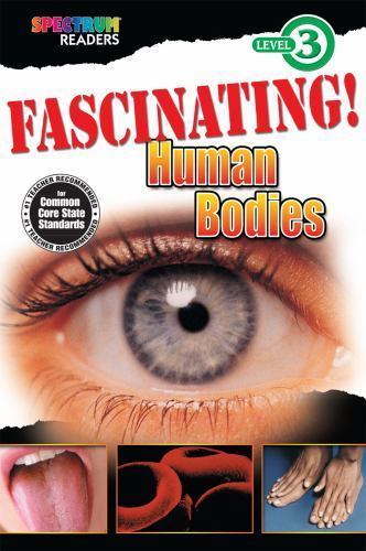 Fascinating! Human Bodies: Level 3 by Katharine Kenah