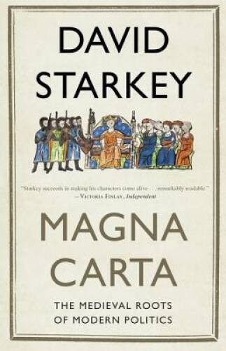Magna Carta: The Medieval Roots of Modern Politics – Hardcover – GOOD
