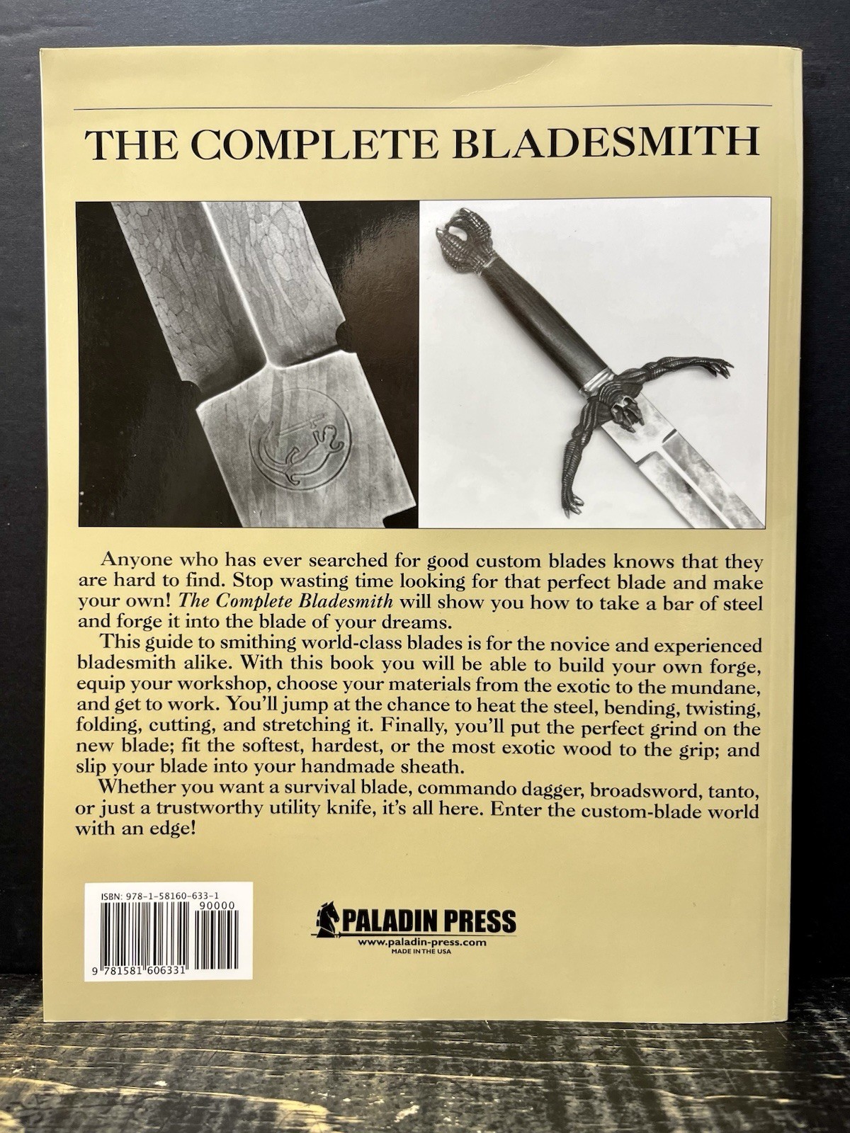 Complete Bladesmith Forging Your Way to Perfection by Hrisoulas 1987 Like New O1