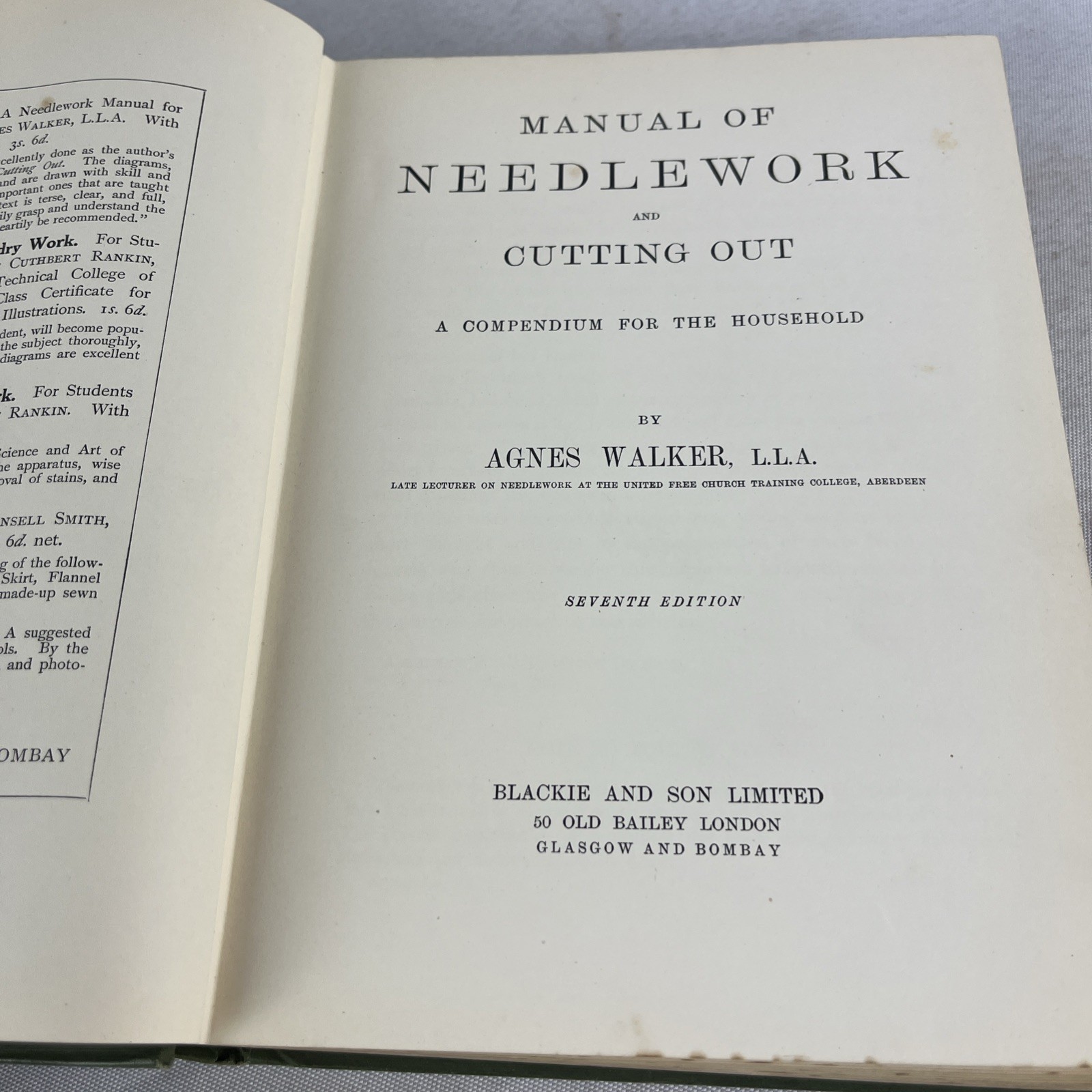 Manual of Needlework & Cutting Out – Agnes Walker – HC – Seventh Edition – 1911