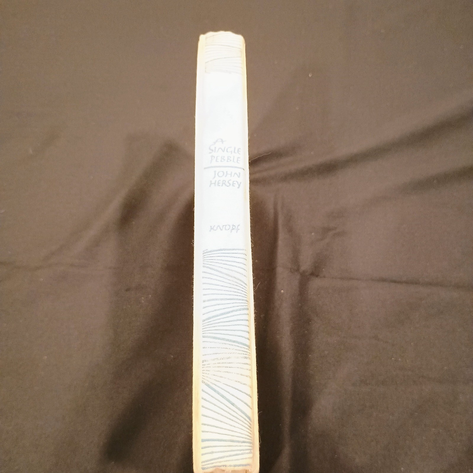 A Single Pebble John Hersey 1956 Borzoi Book Alfred A Knopf 6th Edition