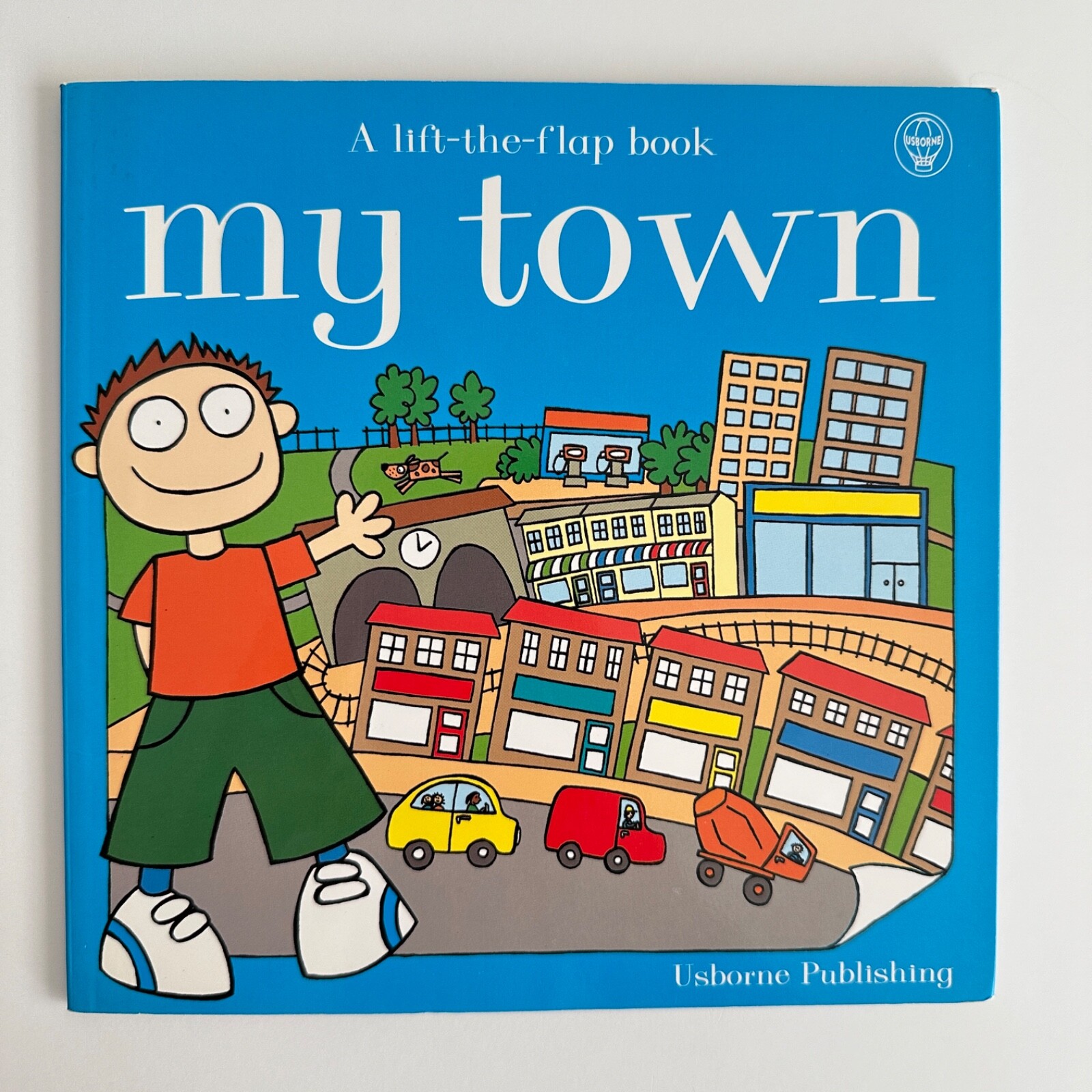 Usborne My Town book by Rebecca Treays, Lift-the-Flap (Paperback)