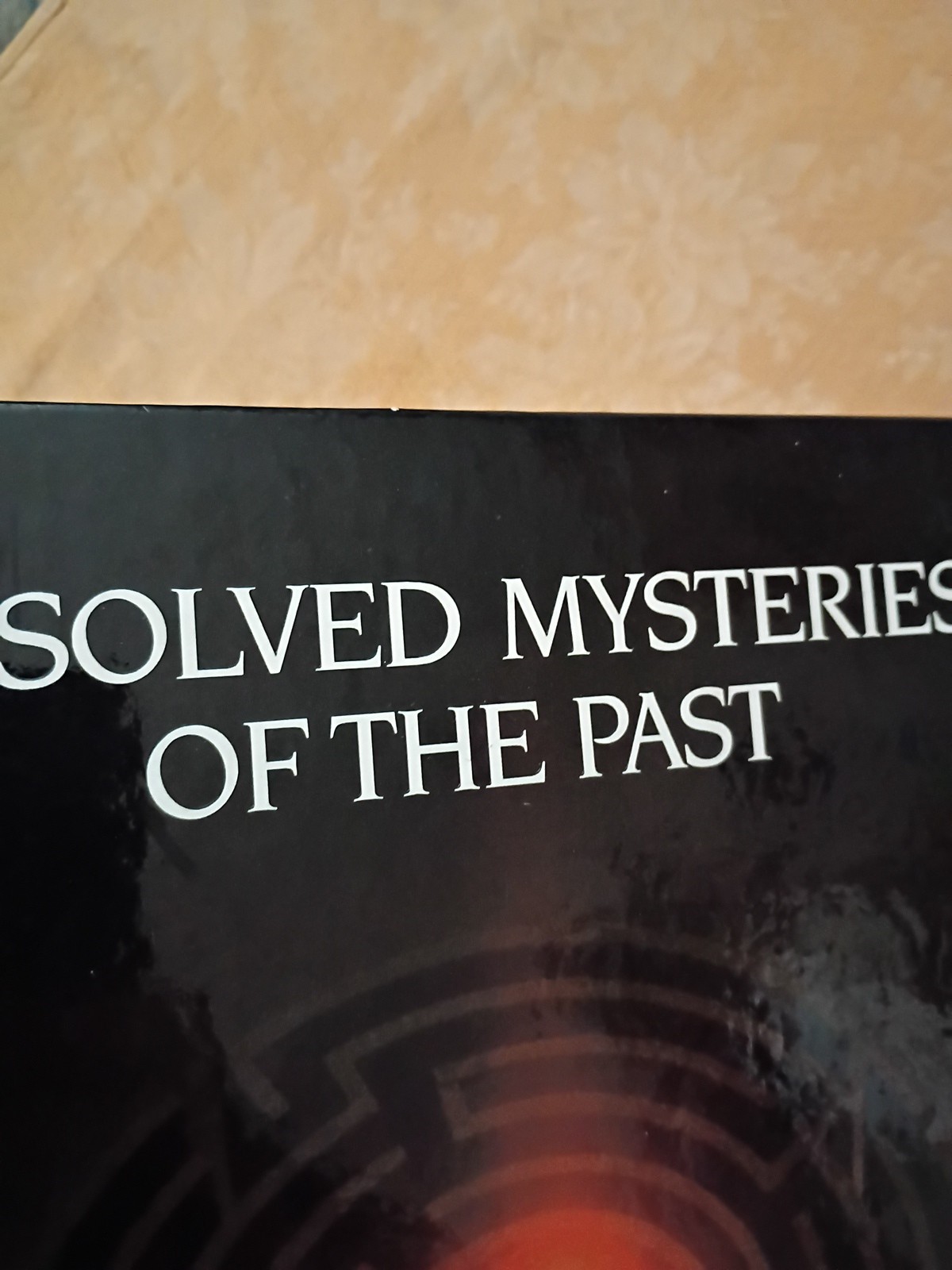 Unsolved Mysteries of the Past Reader’s Digest 1991 Hardcover Quest Unknown Book