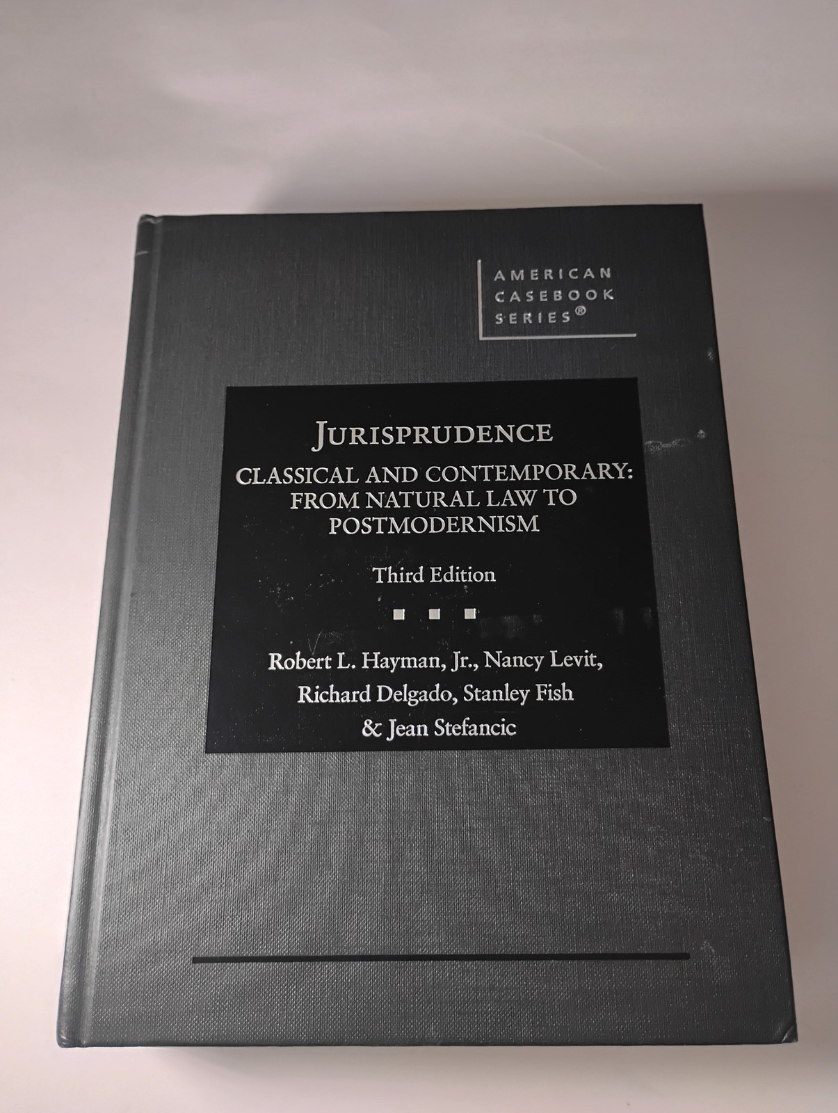 Jurisprudence, Classical and Contemporary