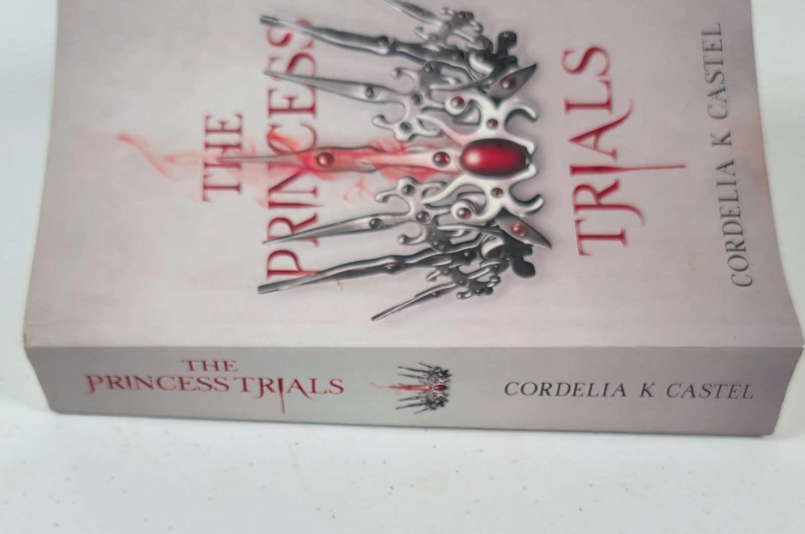 The Princess Trials A Young Adult Dystopian Romance Paperback Cordelia K. Castel