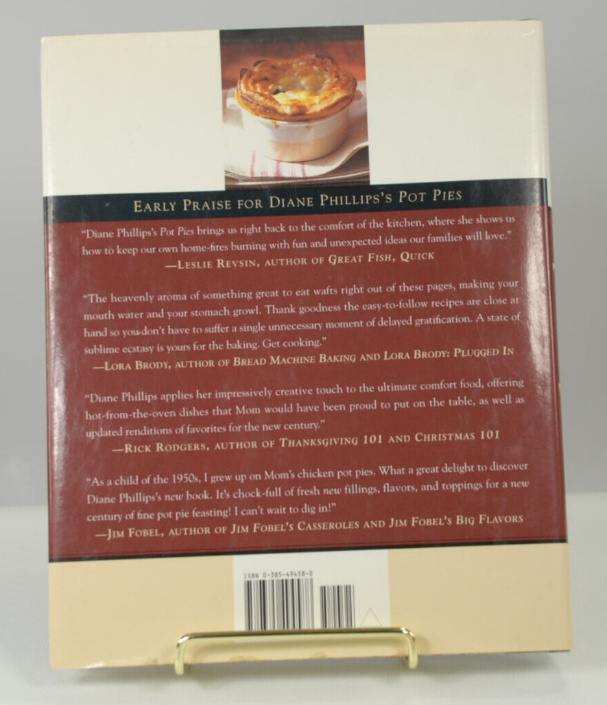 Pot Pies: Comfort Food under Cover by Diane Phillips (2000) 1st ed First Print
