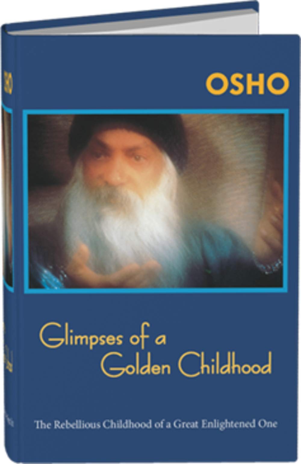 Glimpses of a Golden Childhood by Osho