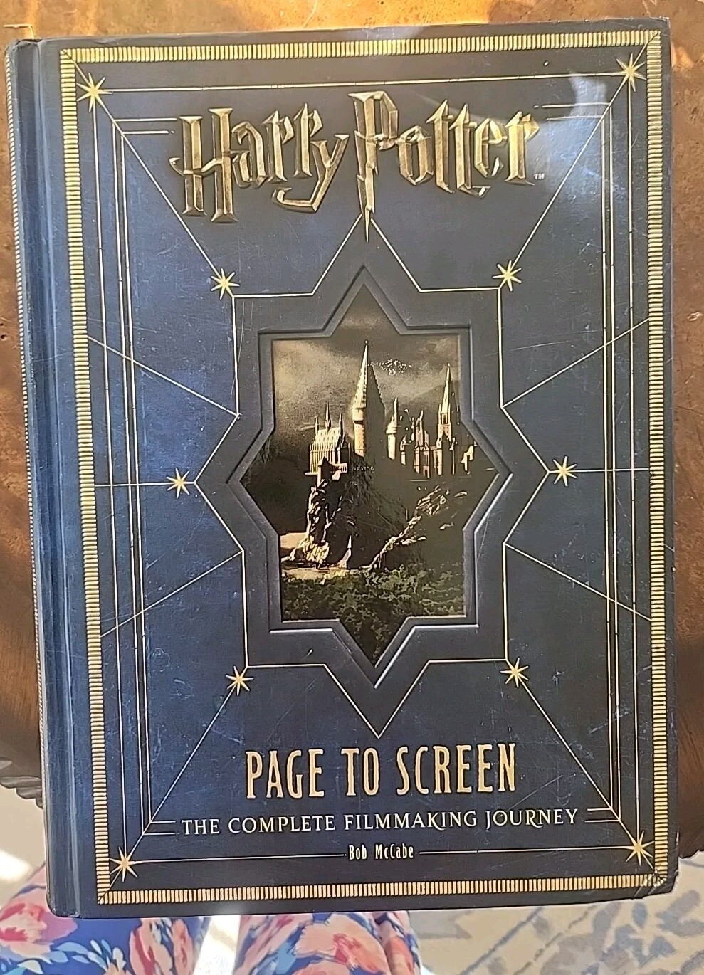 Harry Potter Page to Screen : The Complete Filmmaking Journey by Bob McCabe…