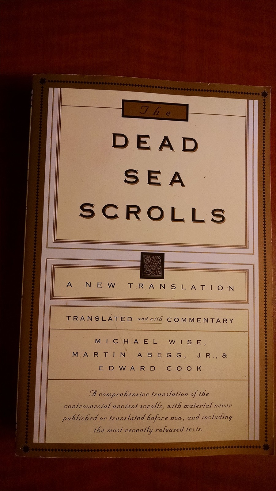 The Dead Sea Scrolls: A New Translation – hardcover Michael O. Wise|Martin G…