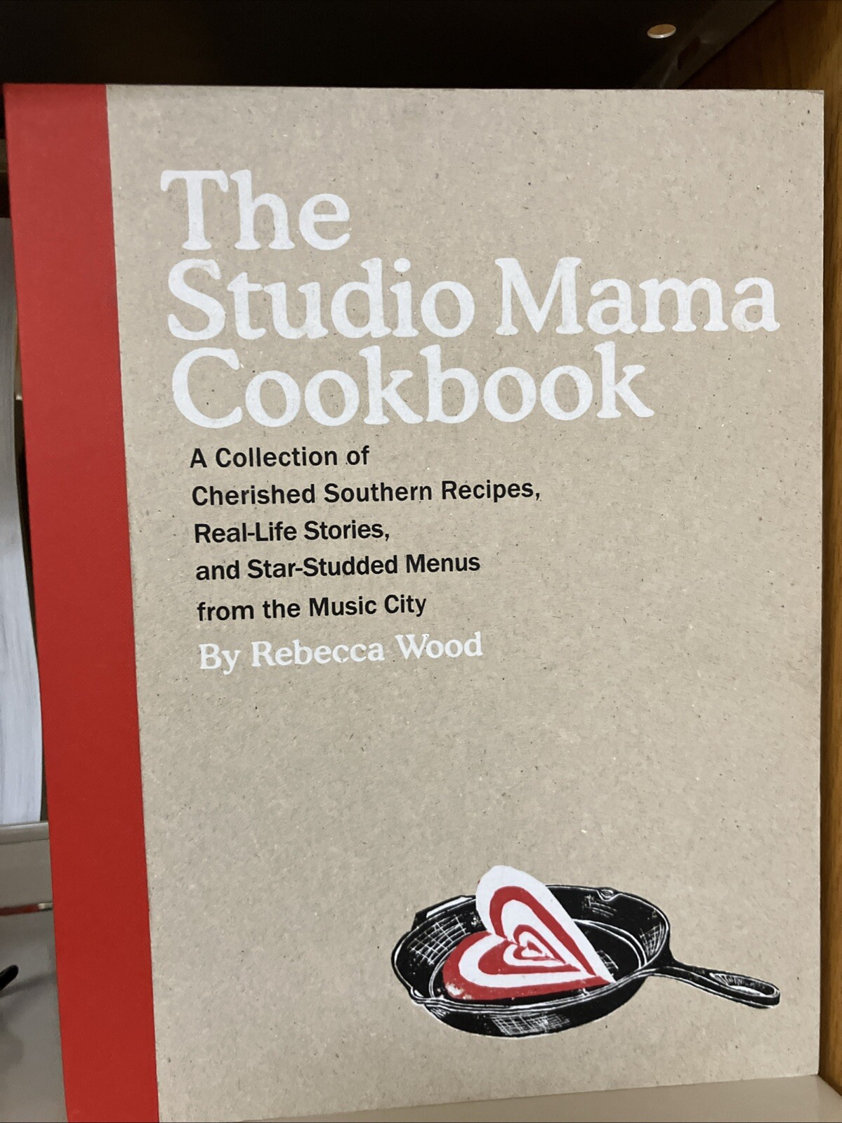 Studio Mama Cookbook : Collection of Cherished Southern Recipes HC Music City