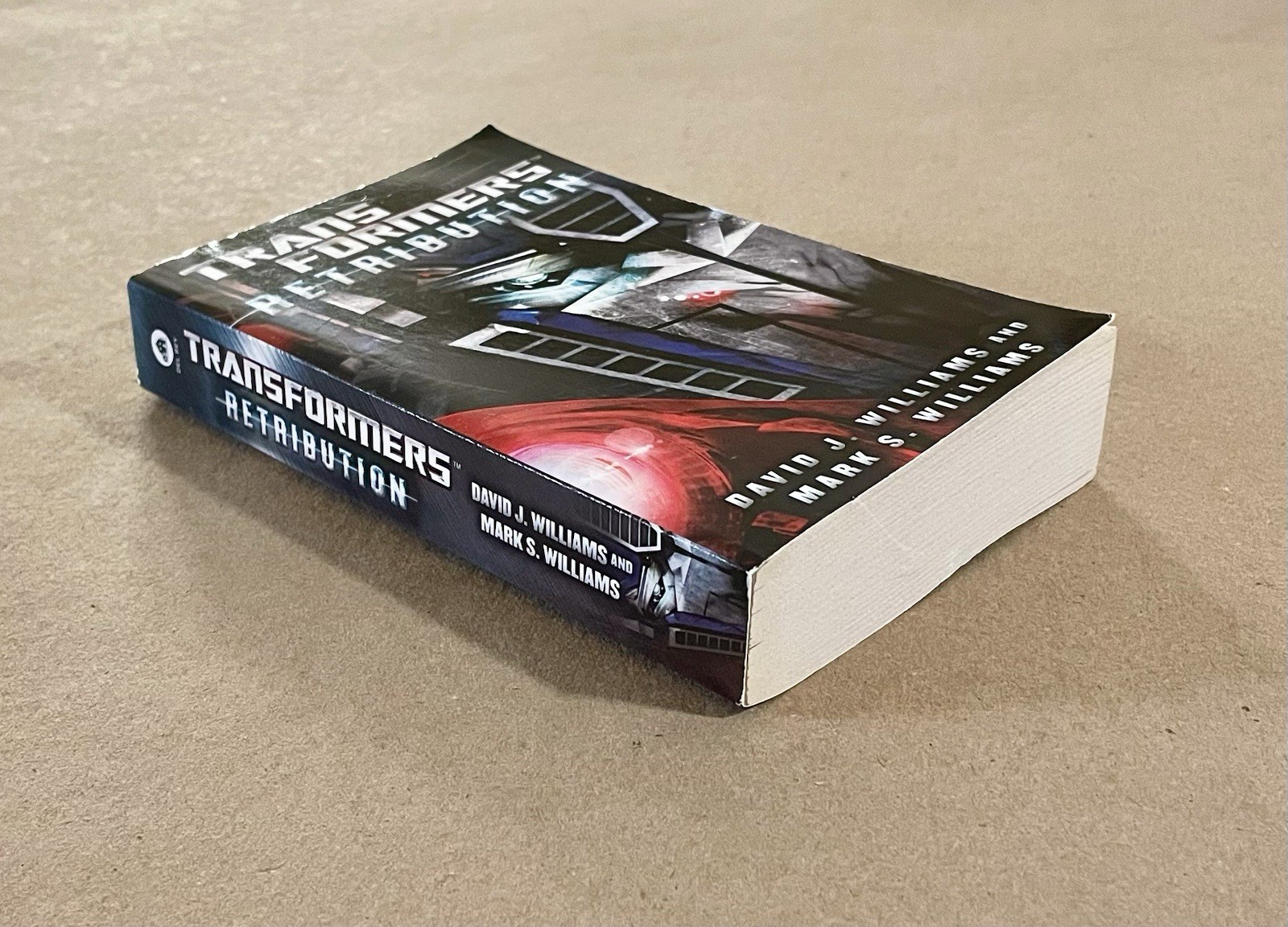 Transformers: Retribution, David J. Williams (2014, PB) 1ST ED/1ST PRT, VG+