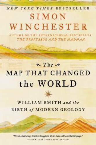 The Map That Changed the World – Paperback By Winchester, Simon – GOOD