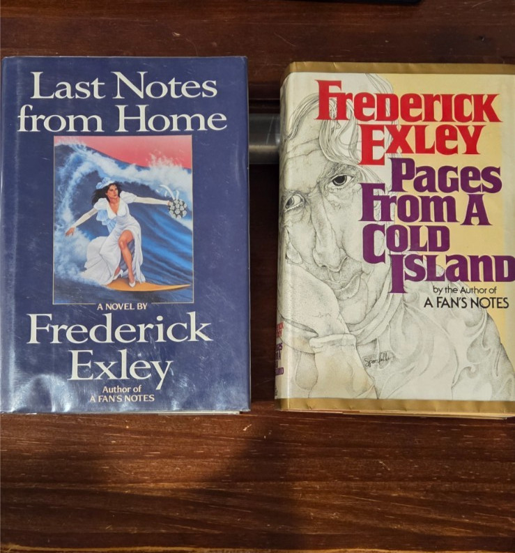 Pages From A Cold Island and Last Notes From Home, Frederick Exley’s last two